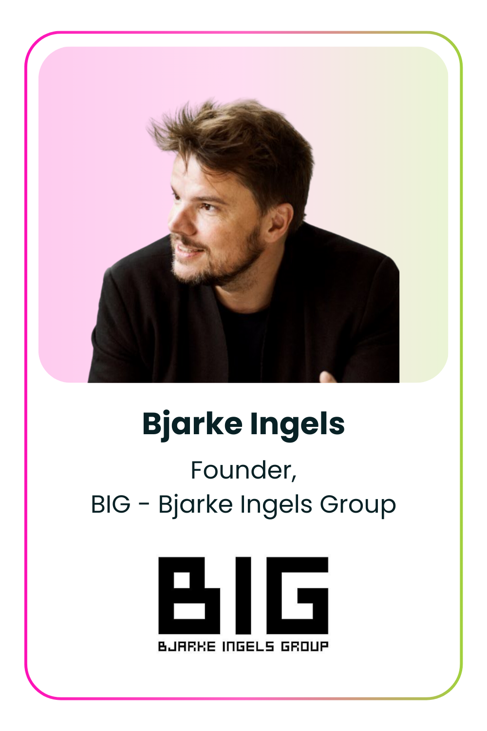 Bjarke Ingels